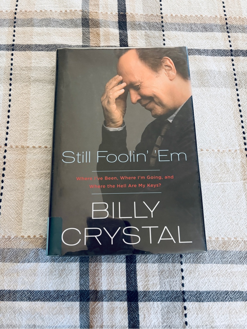 Still Foolin Em Billy Crystal Hardcover Book 2013 Biography Comedian Ex Library